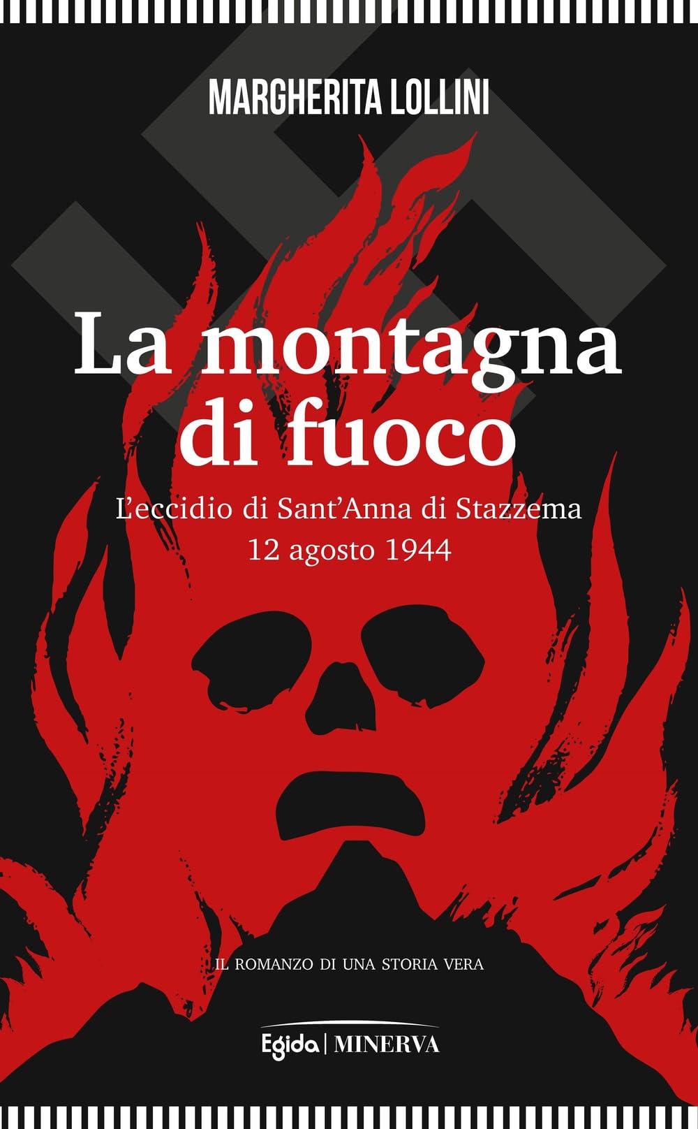 La montagna di fuoco. L’eccidio di Sant’Anna di Stazzema 12 agosto 1944 book
