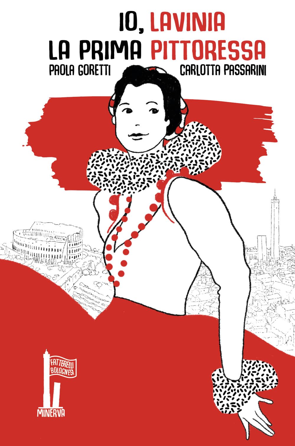 Io, Lavinia. La prima pittoressa Non-fiction