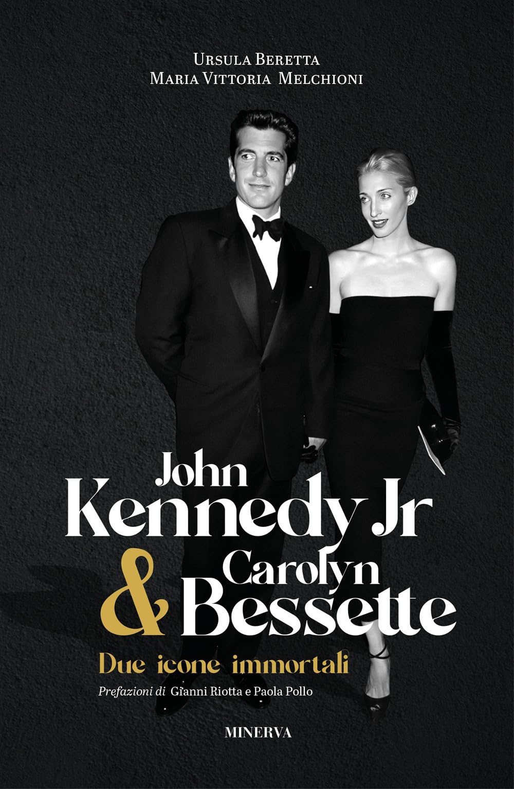 John Kennedy Jr & Carolyn Bessette. Due icone immortali Memories