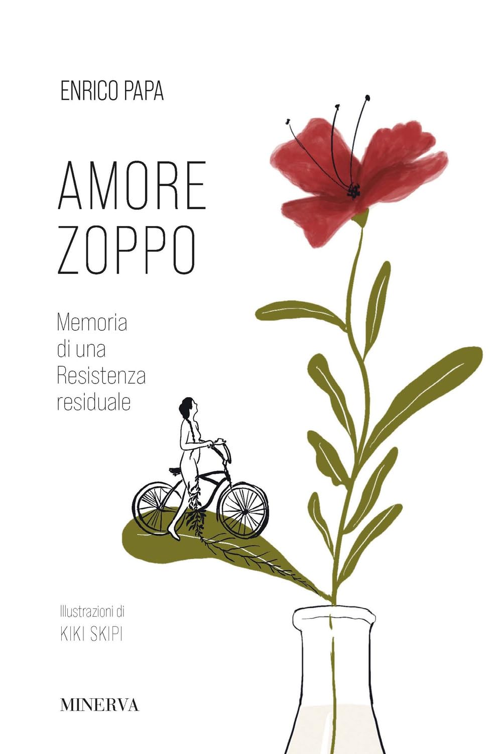Amore zoppo. Memoria di una Resistenza residuale book