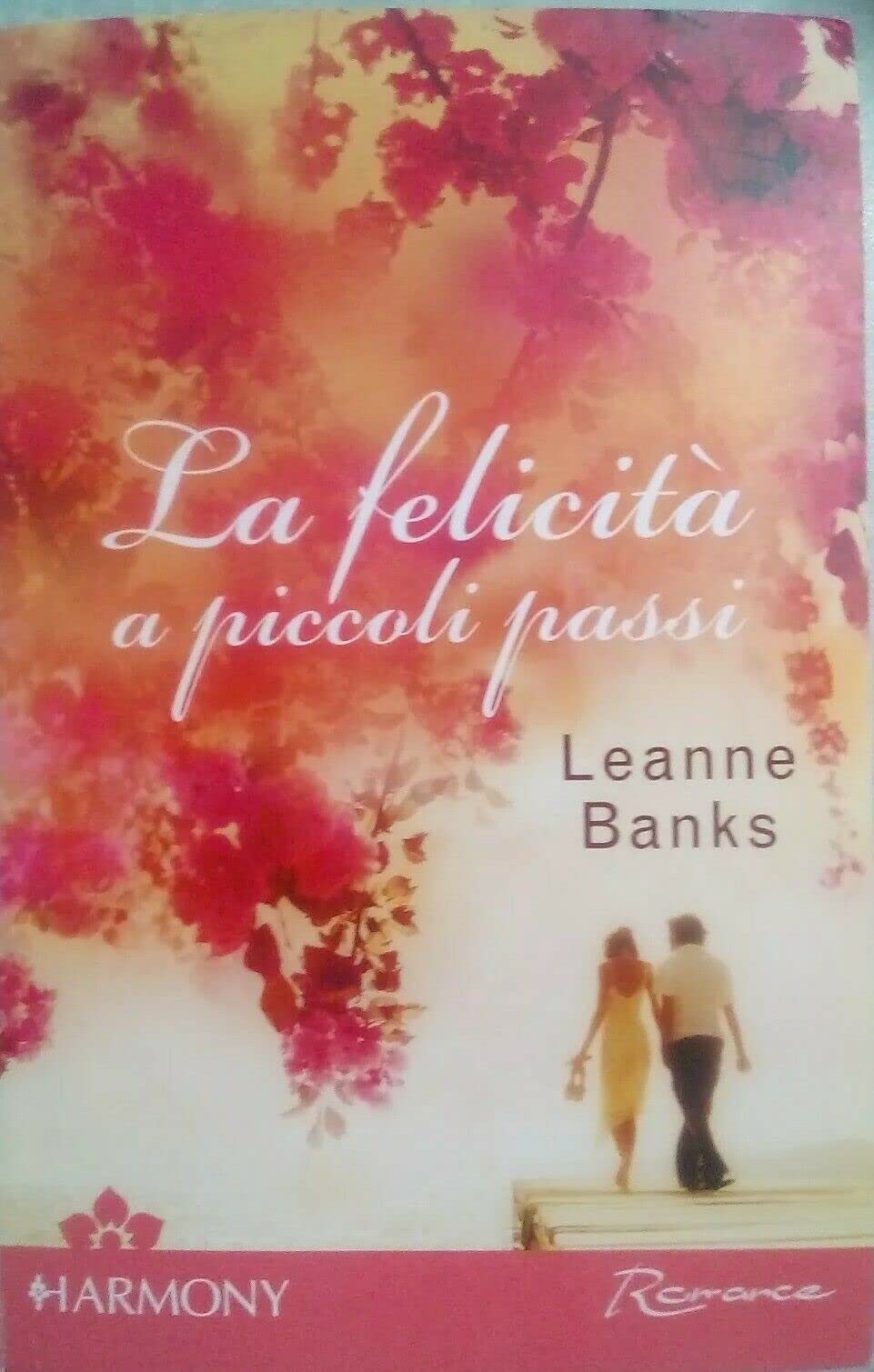 La felicità a piccoli passi (eLit) book