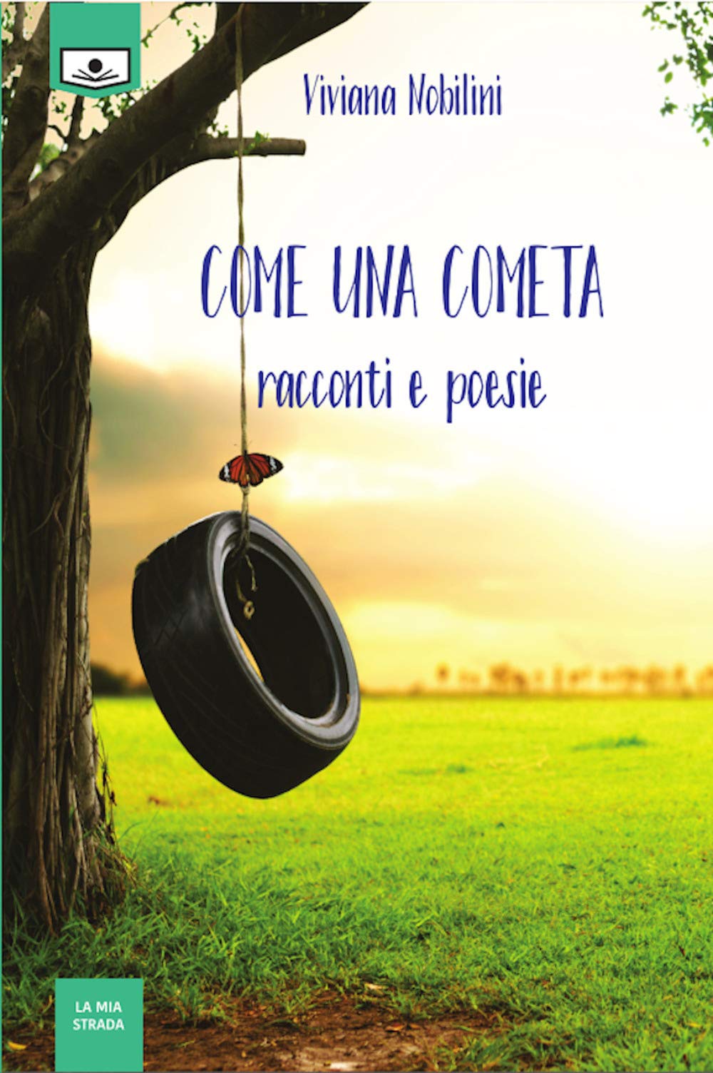 Come una cometa. Ediz. integrale book