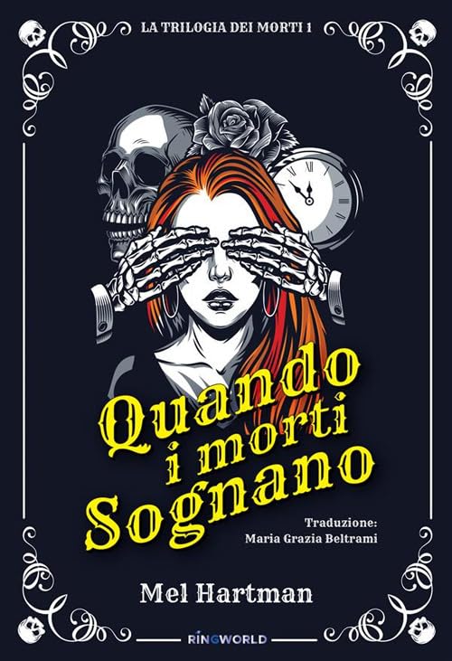 Quando i morti sognano. La trilogia dei morti. Ediz. integrale (Vol. 1) book