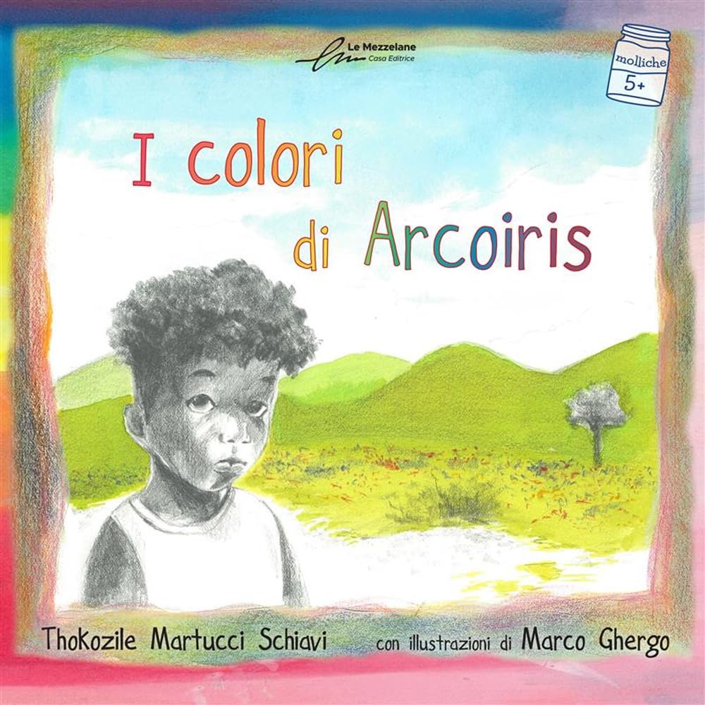 I colori di Arcoiris. Ediz. illustrata (Molliche) Non-fiction