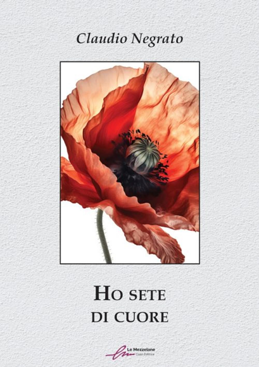 Ho sete di cuore Poetry