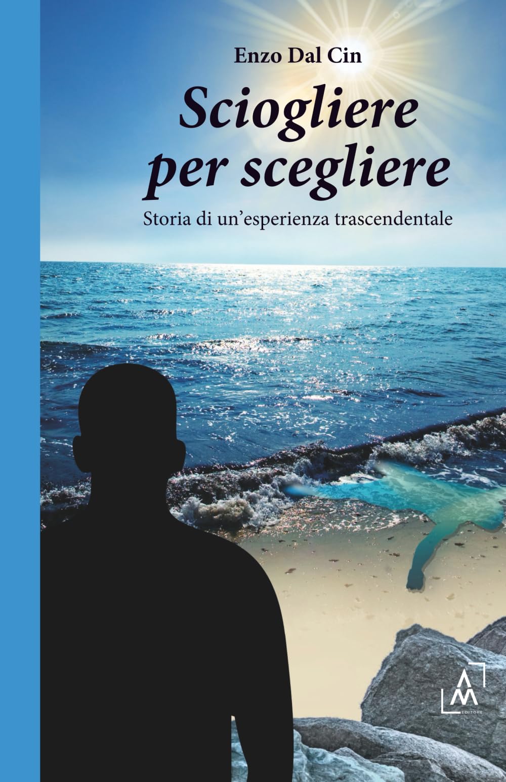 Sciogliere per scegliere: storia di un'esperienza trascendentale Lifestyle