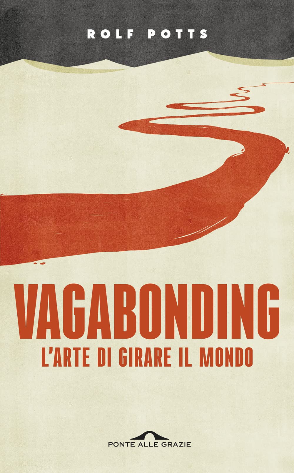 Vagabonding. L'arte di girare il mondo Leisure, Home & Garden