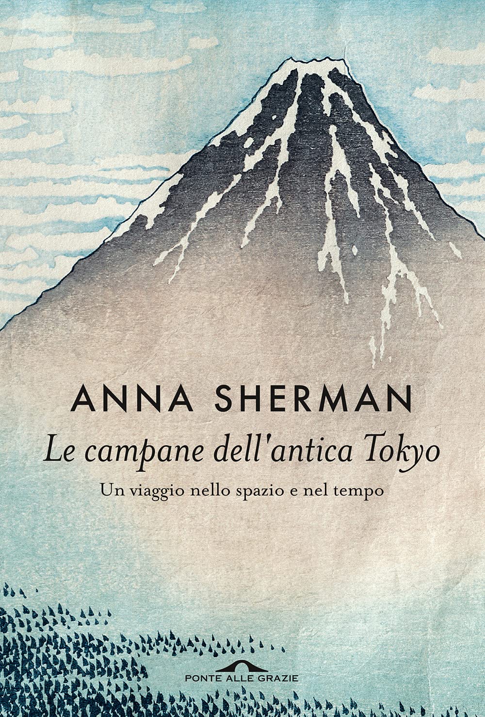 Le campane dell'antica Tokyo. Un viaggio nello spazio e nel tempo book