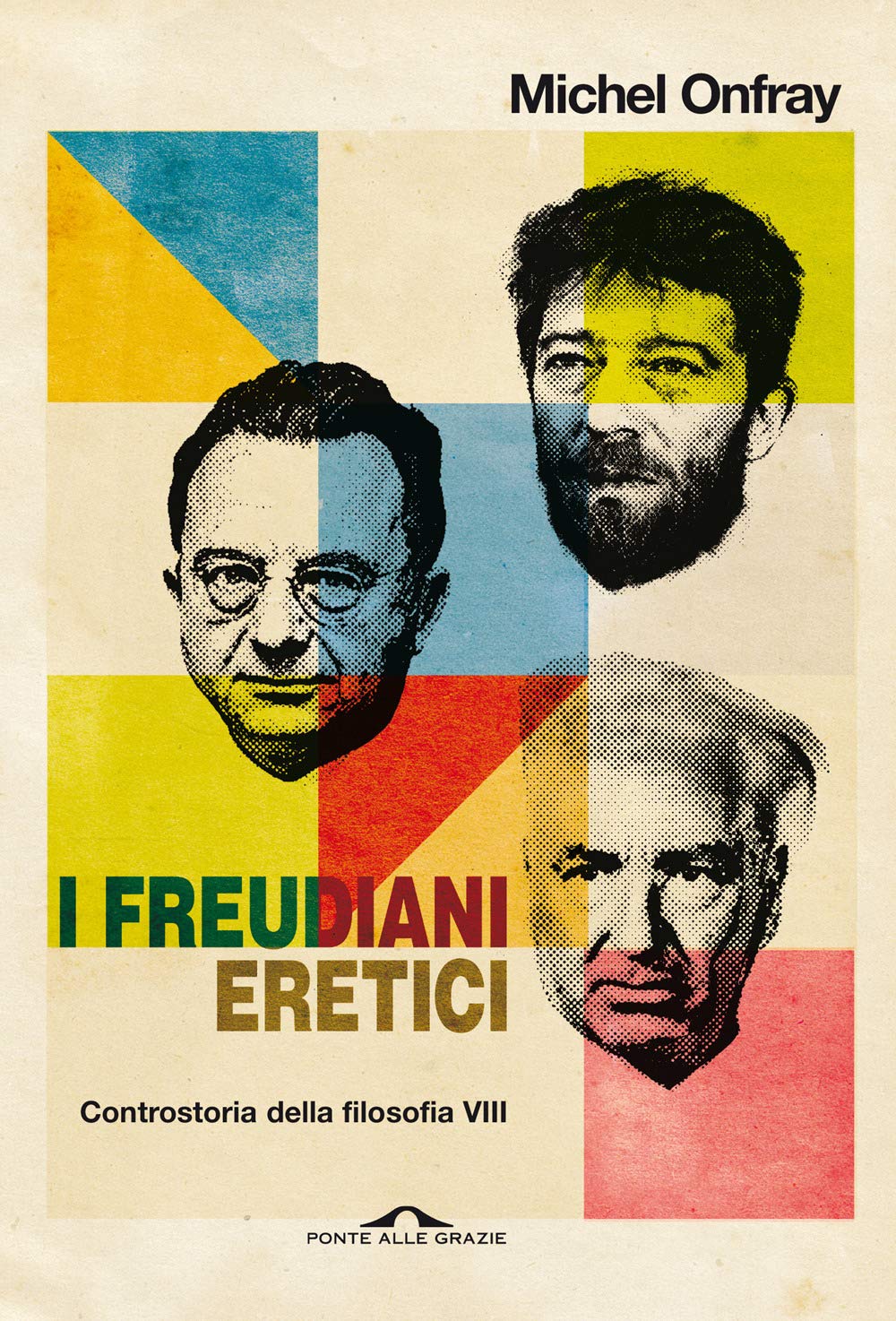 I freudiani eretici. Controstoria della filosofia (Vol. 8) book