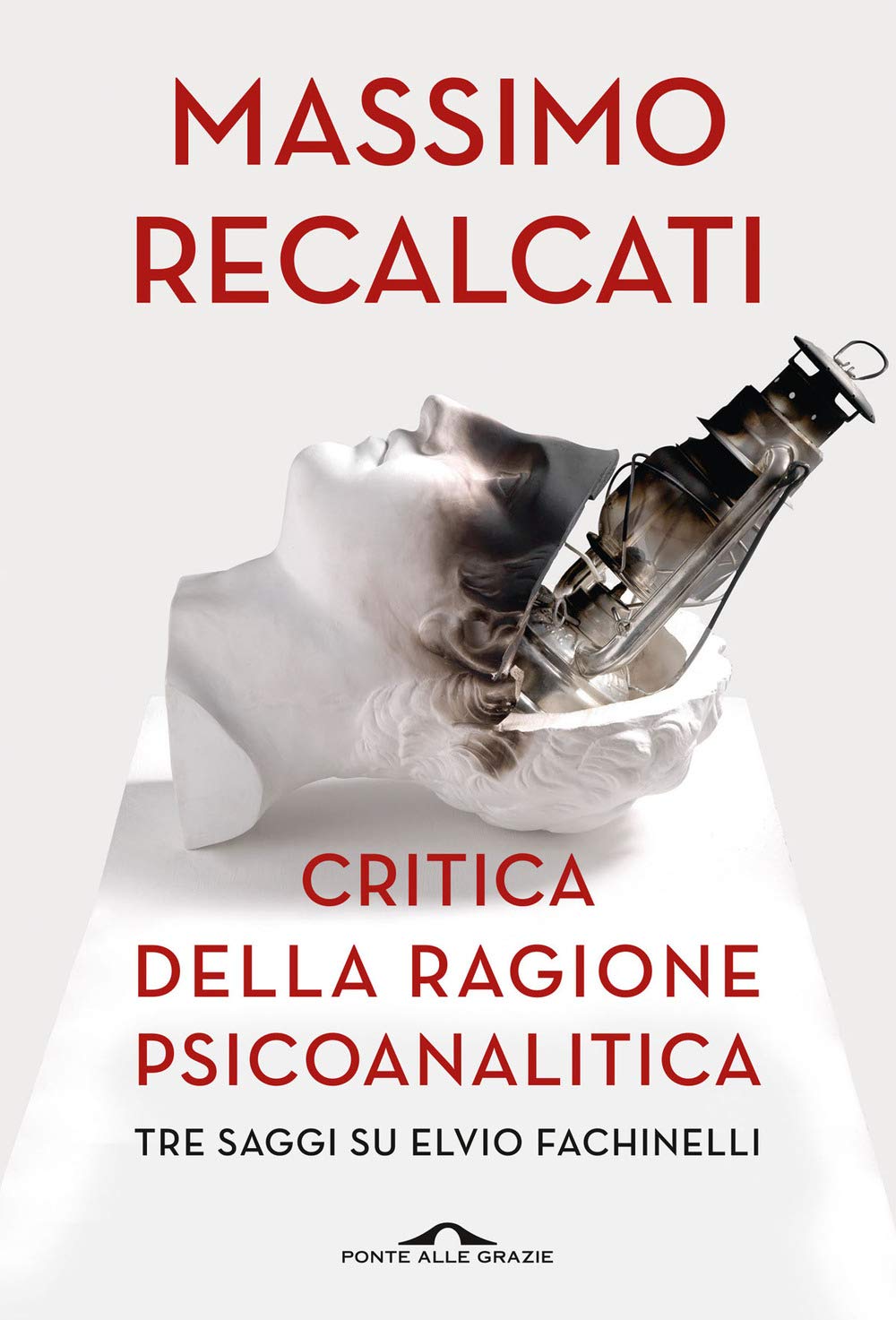 Critica della ragione psicoanalitica. Tre saggi su Elvio Fachinelli Medicine
