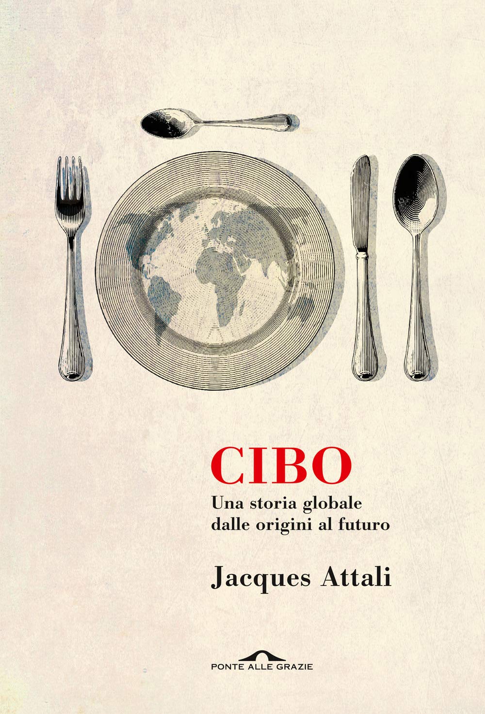 Cibo. Una storia globale dalle origini al futuro book