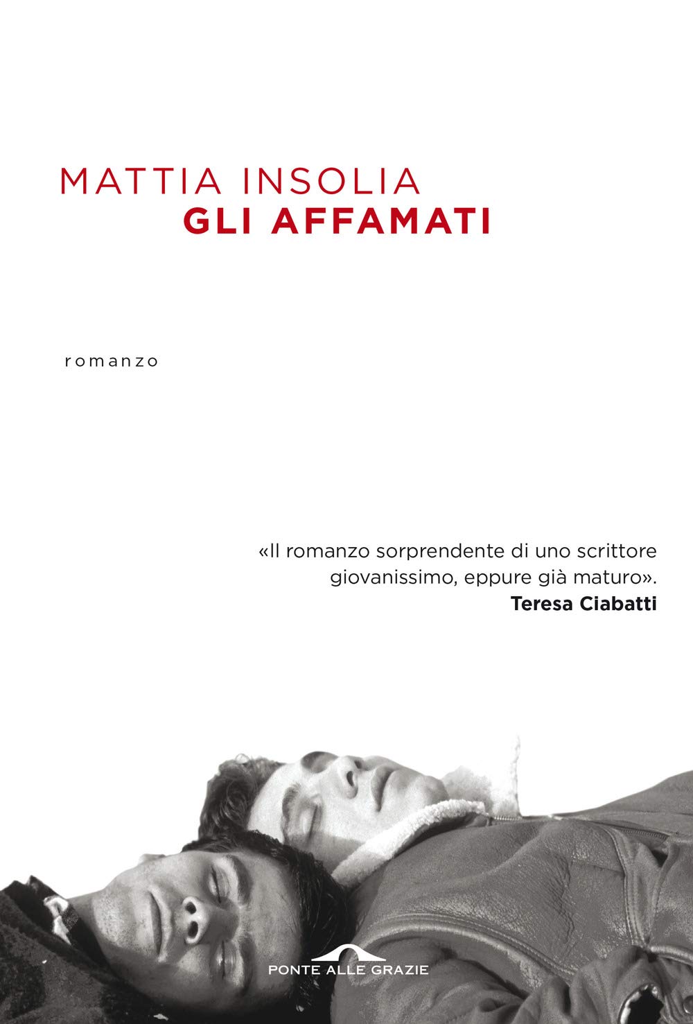 Gli affamati (Scrittori) Contemporary literature