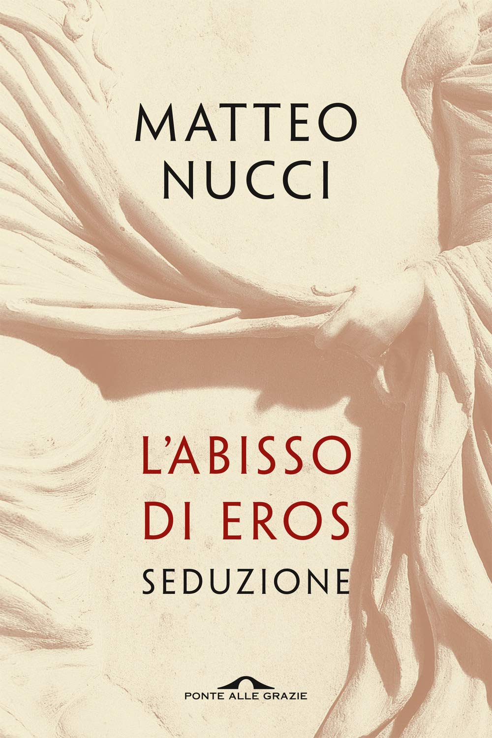 L' abisso di Eros. Seduzione Philosophy