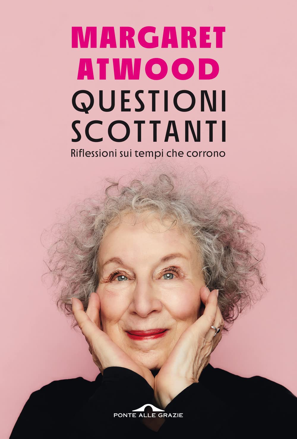 Questioni scottanti. Riflessioni sui tempi che corrono (Saggi) Essays & Short Stories