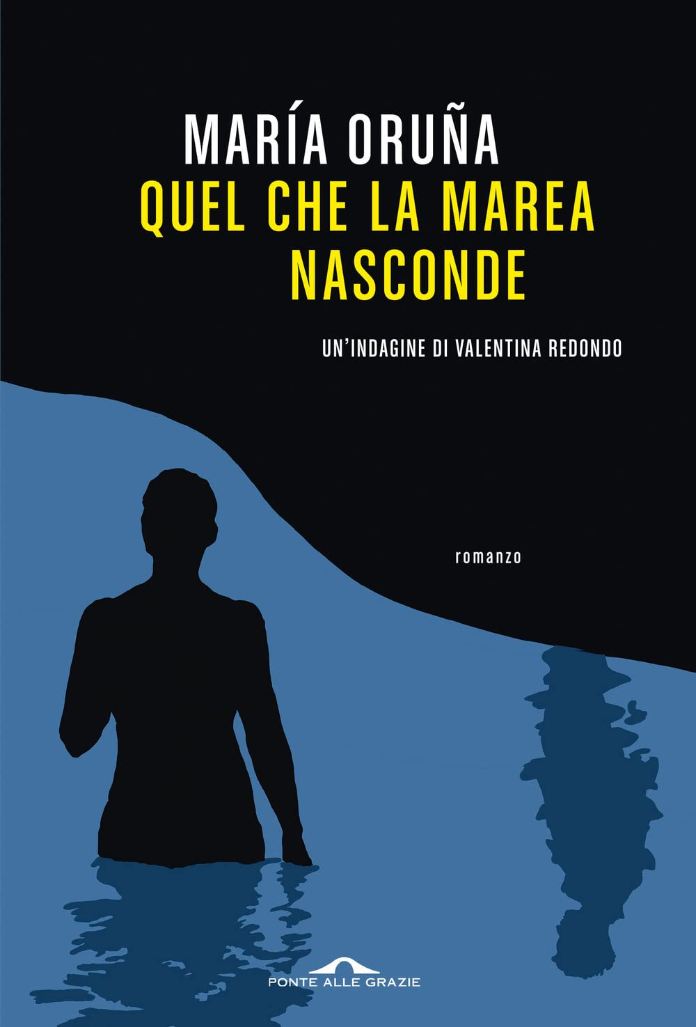 Quel che la marea nasconde. Un'indagine di Valentina Redondo book