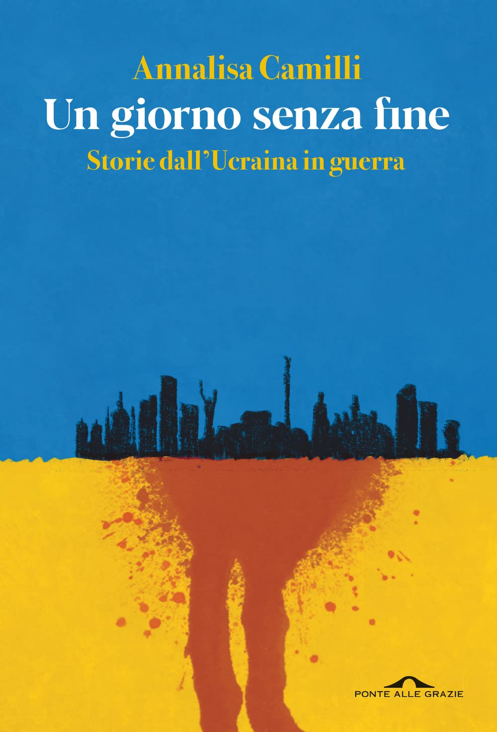 Un giorno senza fine. Storie dall'Ucraina in guerra book