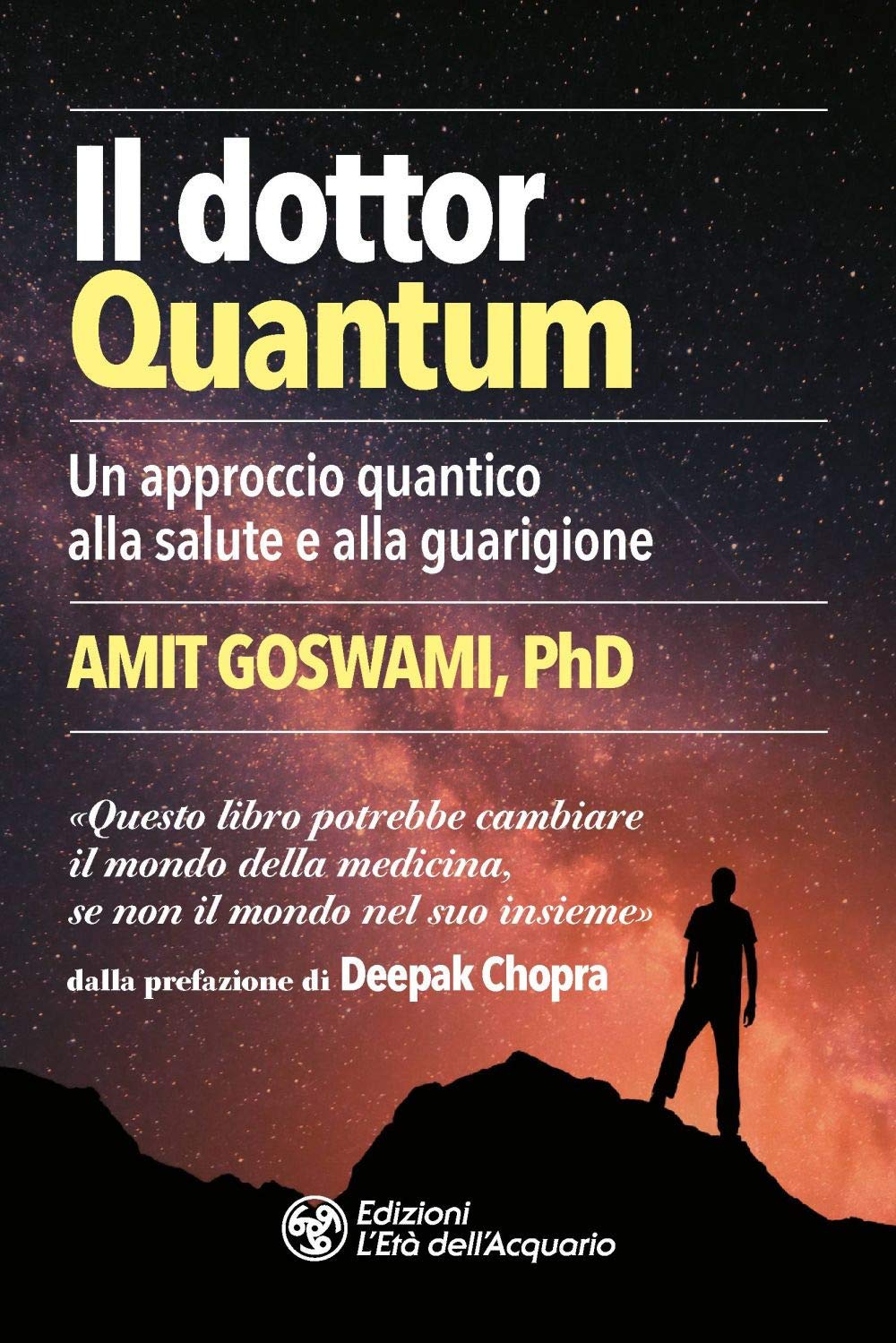 Il dottor Quantum. Un approccio quantico alla salute e alla guarigione book
