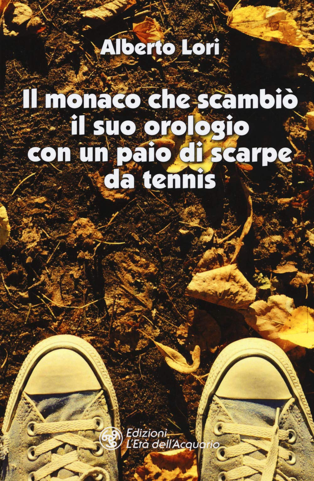 Il monaco che scambiò il suo orologio con un paio di scarpe da tennis book