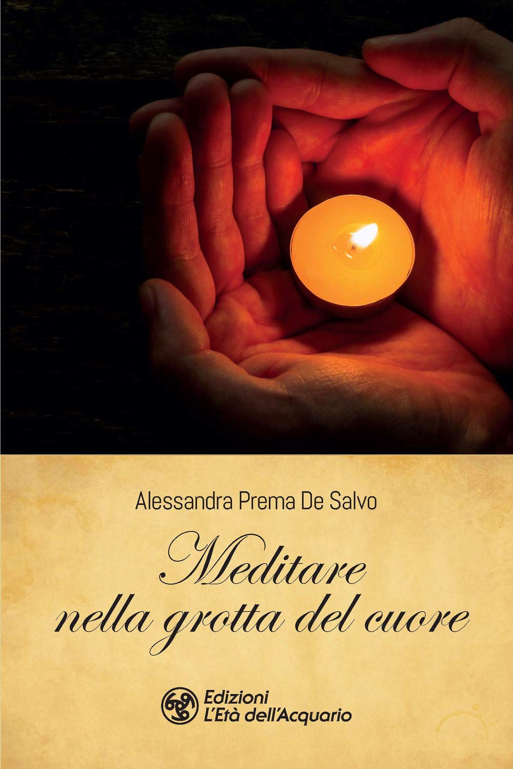 Meditare nella grotta del cuore book