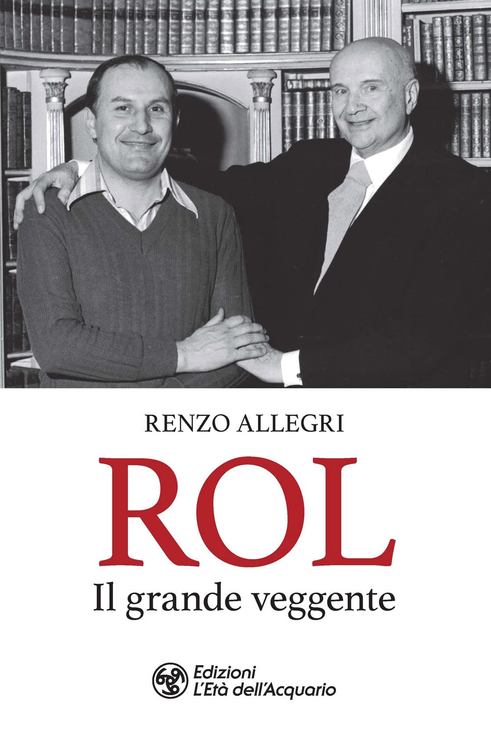 Rol. Il grande veggente (I libri della Nuova Era) Memories