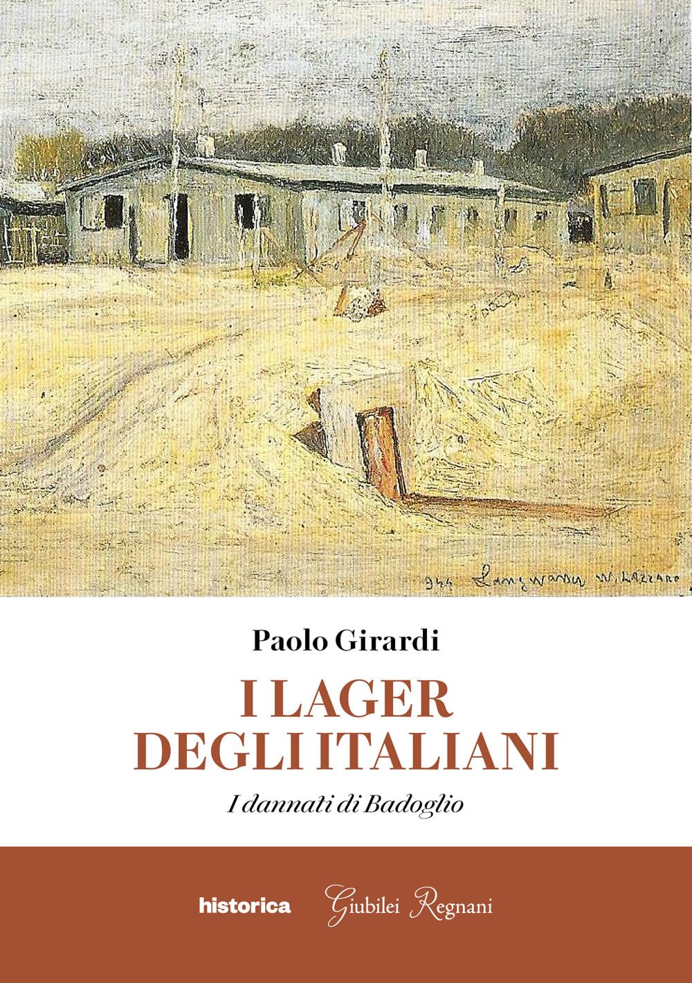I lager degli italiani. I dannati di Badoglio book
