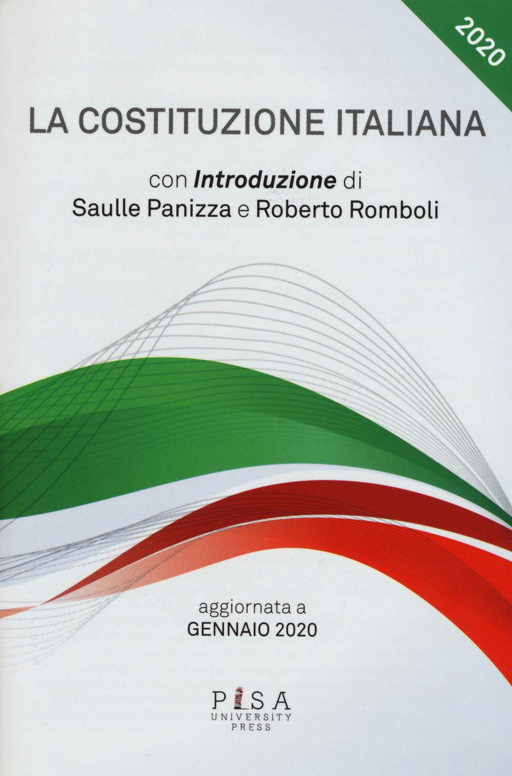 La Costituzione italiana. Aggiornata a gennaio 2020 book