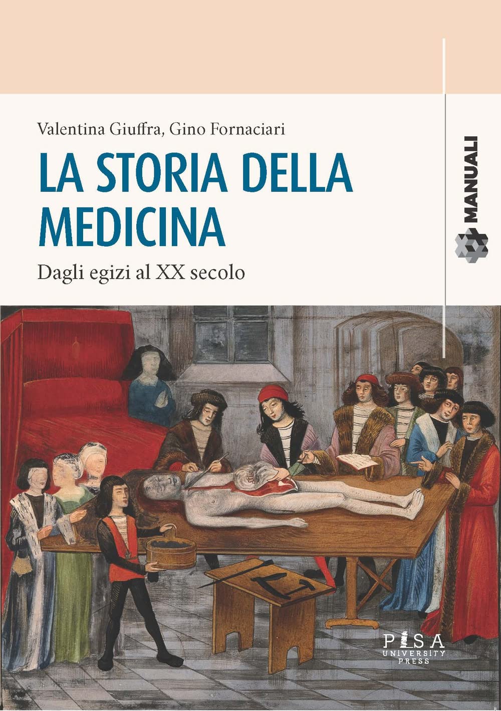 La storia della medicina: dagli Egizi al XX secolo book