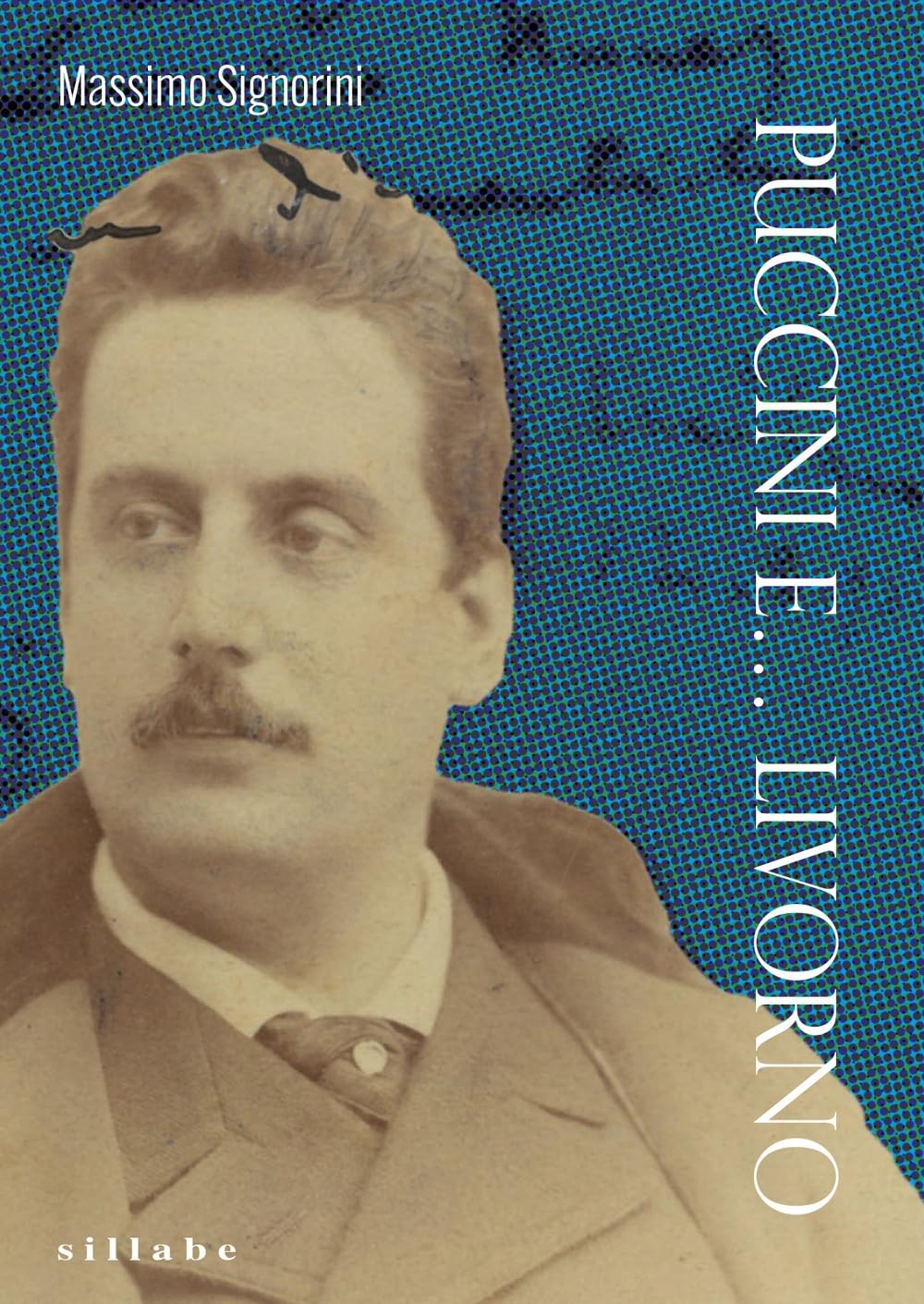 Puccini e... Livorno (Saggi) Arts & Music