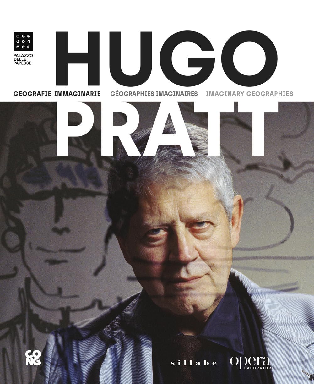 Hugo Pratt. Geografie immaginarie-Imaginary geographies-Géographies imaginaires. Ediz. multilingue Manga