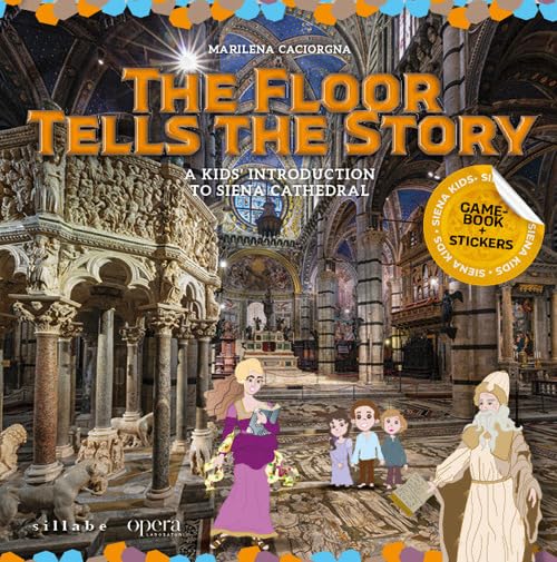 The floor tells the story. A kids' introduction to Siena Cathedral Non-fiction