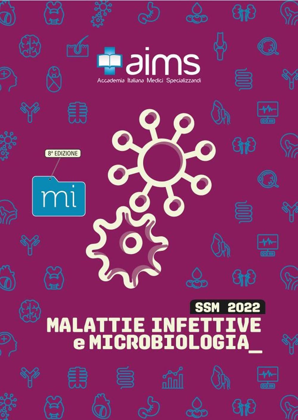 Manuale di malattie infettive e microbiologia. Concorso Nazionale SSM book