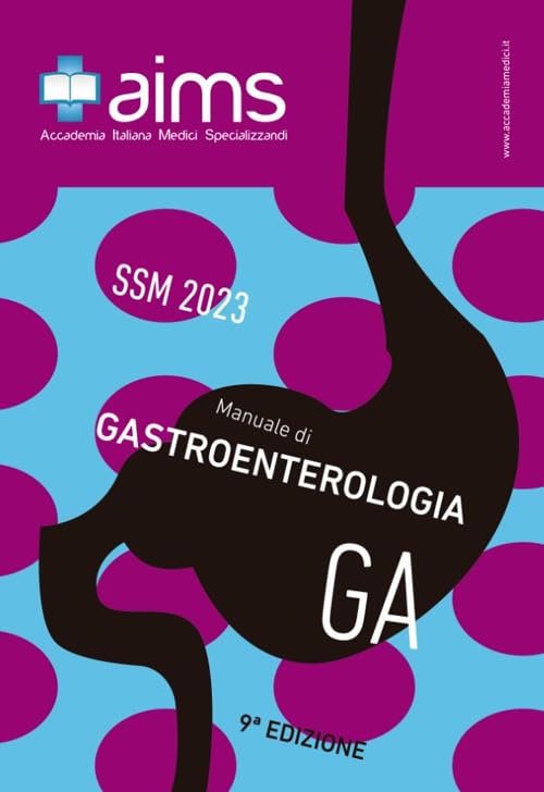 Manuale di gastroenterologia. Concorso Nazionale SSM 2023 book
