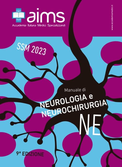 Manuale di neurologia e neurochirurgia. Concorso Nazionale SSM 2023 book