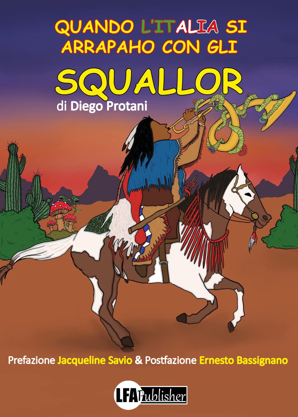 Quando l'Italia si Arrapaho con gli Squallor Arts & Music