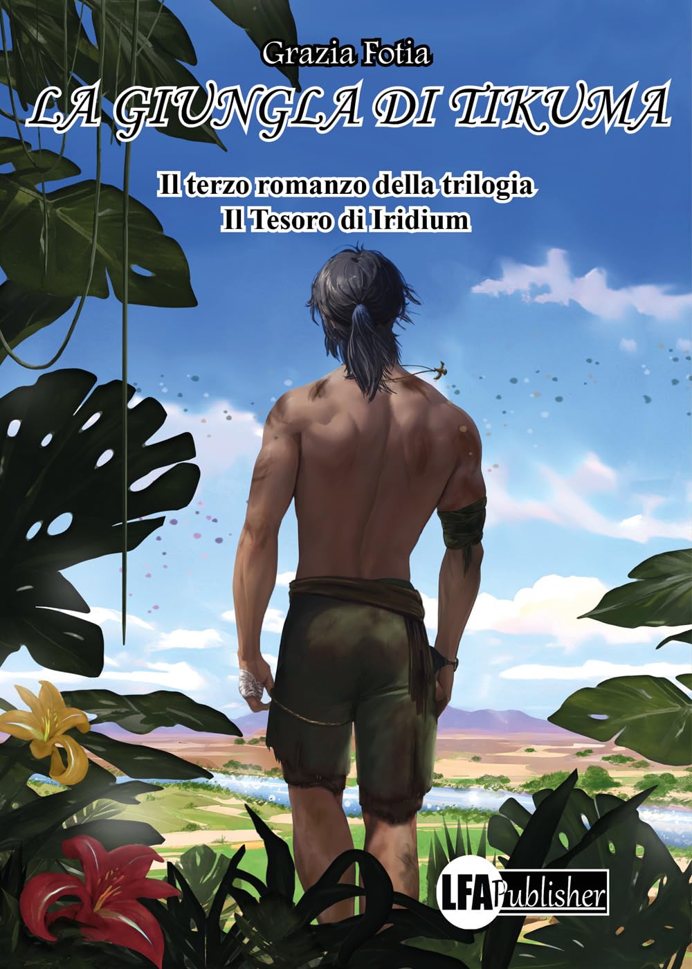 La giungla di Tikuma. Il tesoro di Iridium (Vol. 3) Contemporary literature