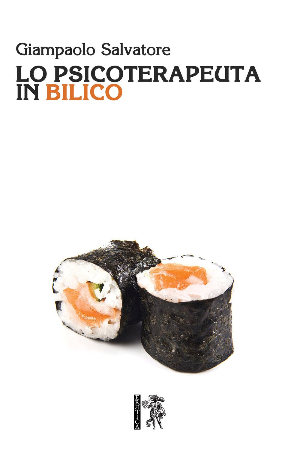Lo psicoterapeuta in bilico book