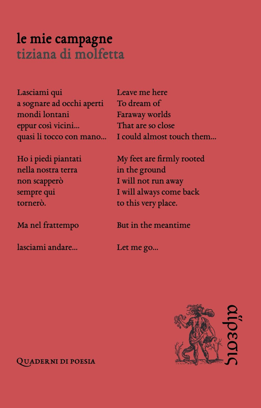 Le mie campagne (Quaderni di poesia) Poetry