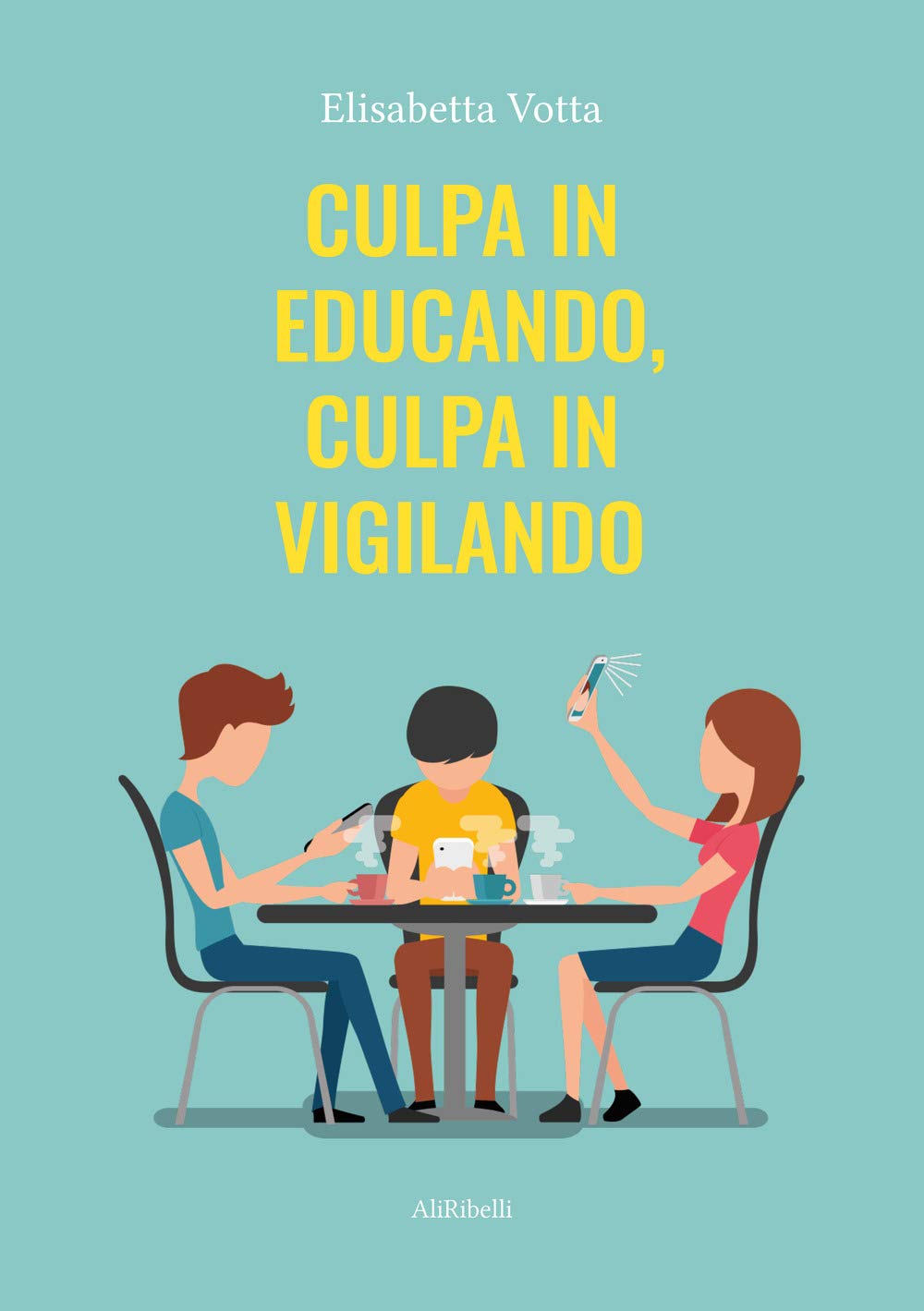 Culpa in educando, culpa in vigilando Medicine