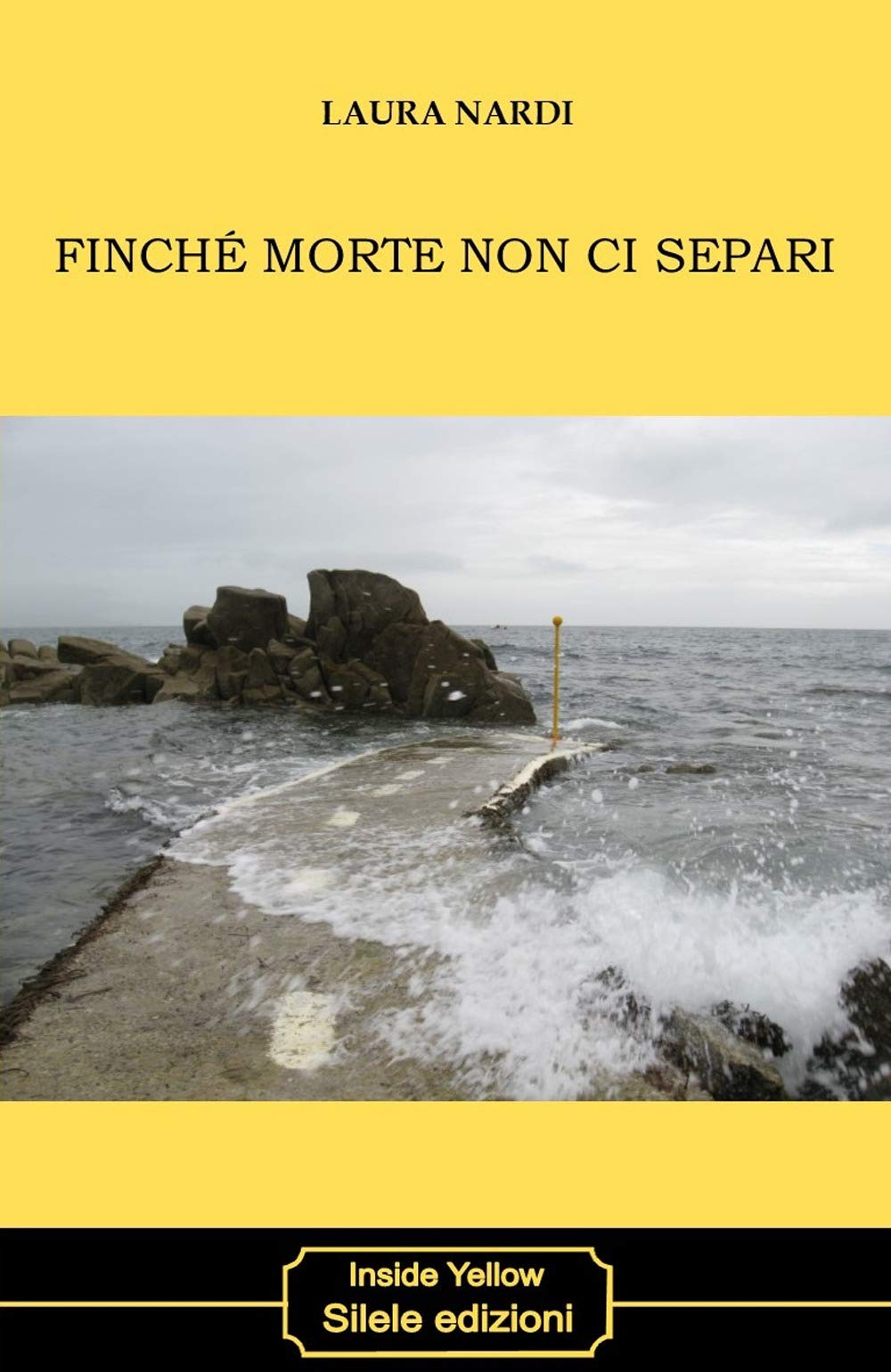 Finché morte non ci separi book