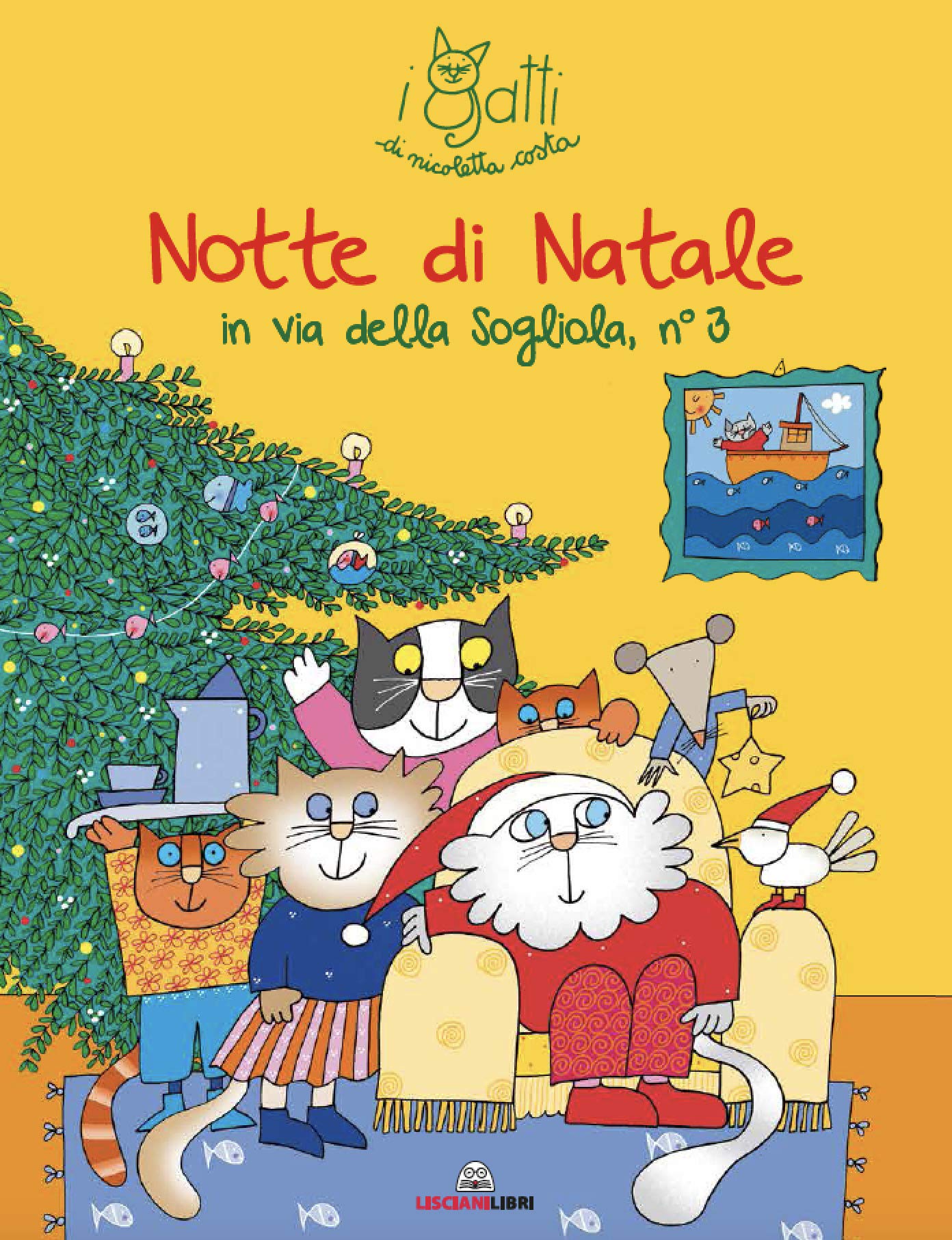 Notte di Natale. I gatti di Nicoletta Costa. Ediz. illustrata book
