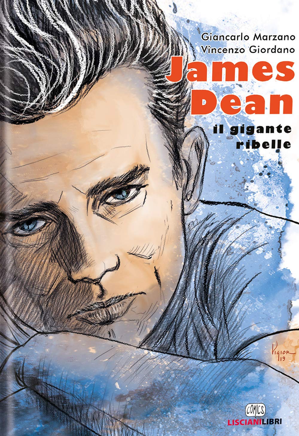 James Dean. Il gigante ribelle book