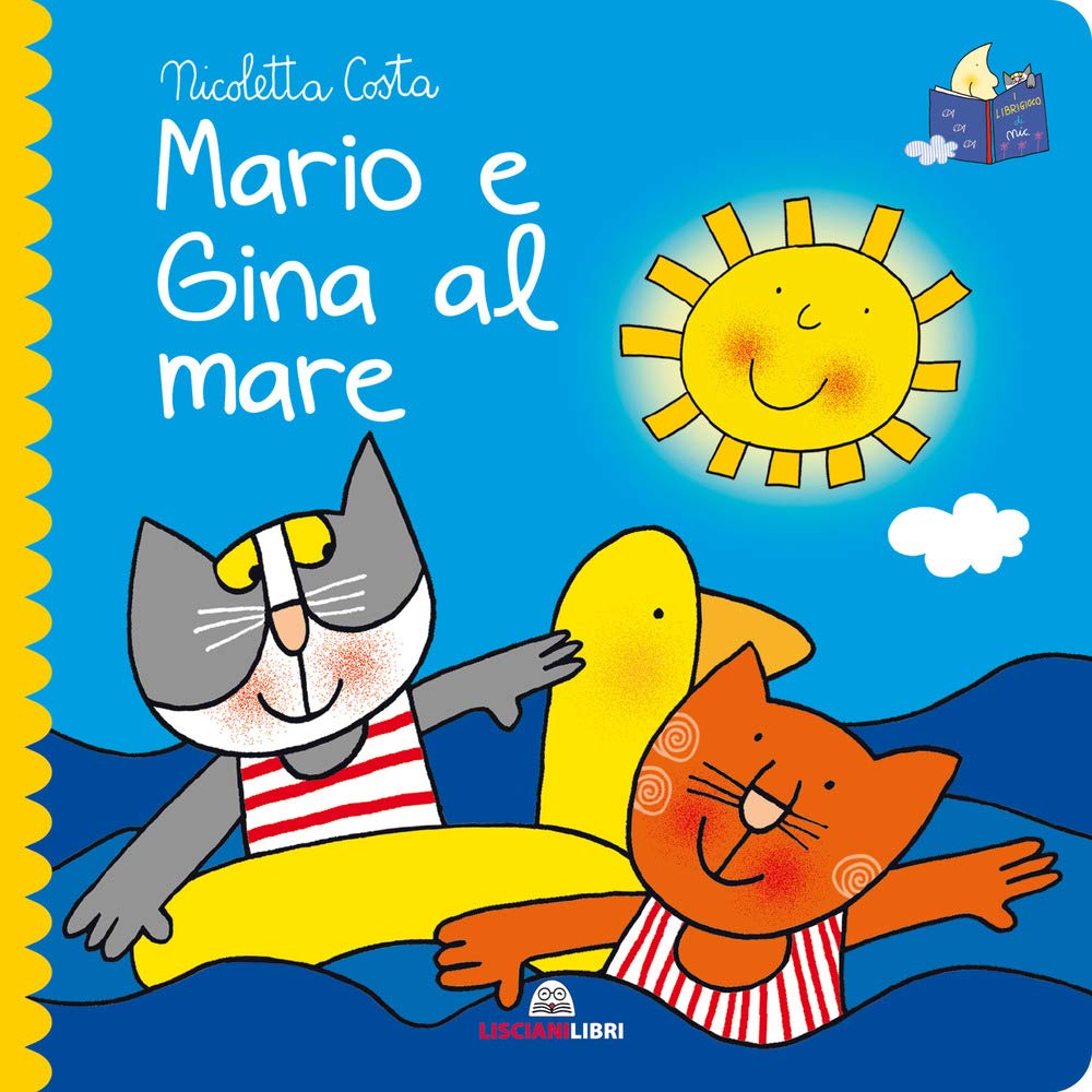 Mario e Gina al mare. Librotti gatti. Ediz. a colori book