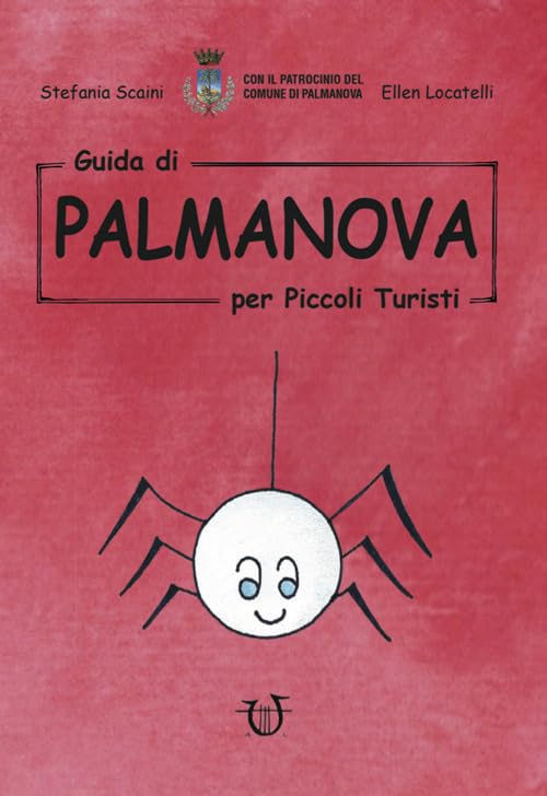 Guida di Palmanova per piccoli turisti Non-fiction