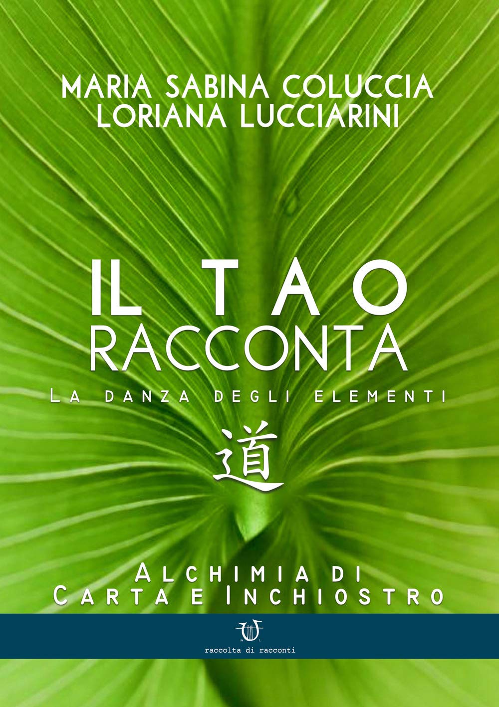 Il tao racconta. La danza degli elementi Essays & Short Stories