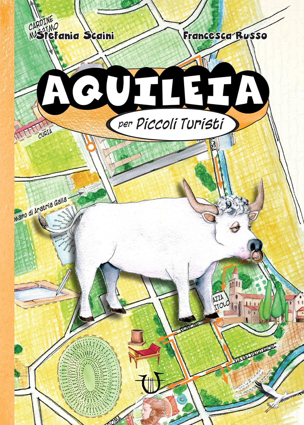 Aquileia per piccoli turisti Non-fiction