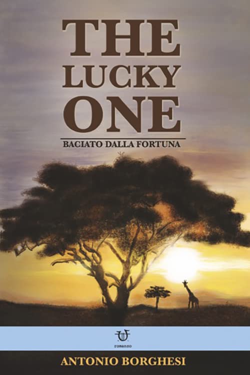 The lucky one. Baciato dalla fortuna Contemporary literature