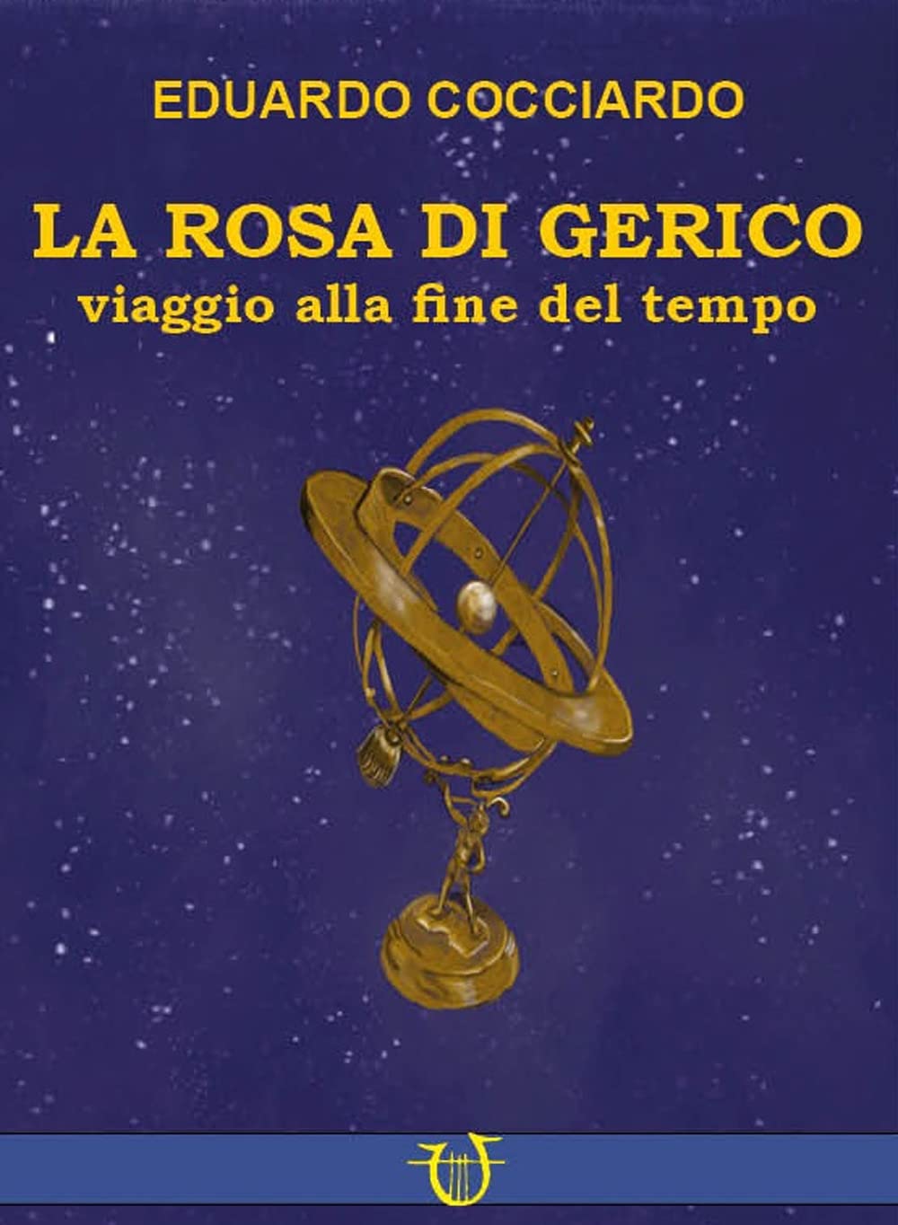 La rosa di Gerico. Viaggio alla fine del tempo Contemporary literature