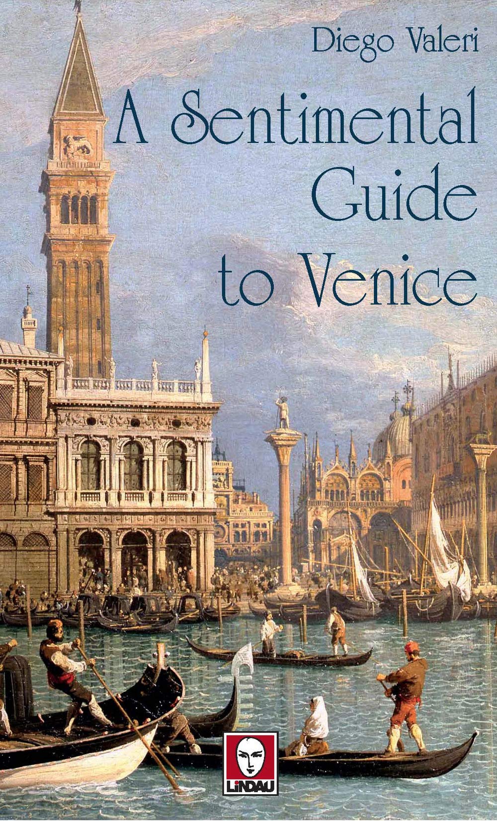 A sentimental guide to Venice Leisure, Home & Garden Books