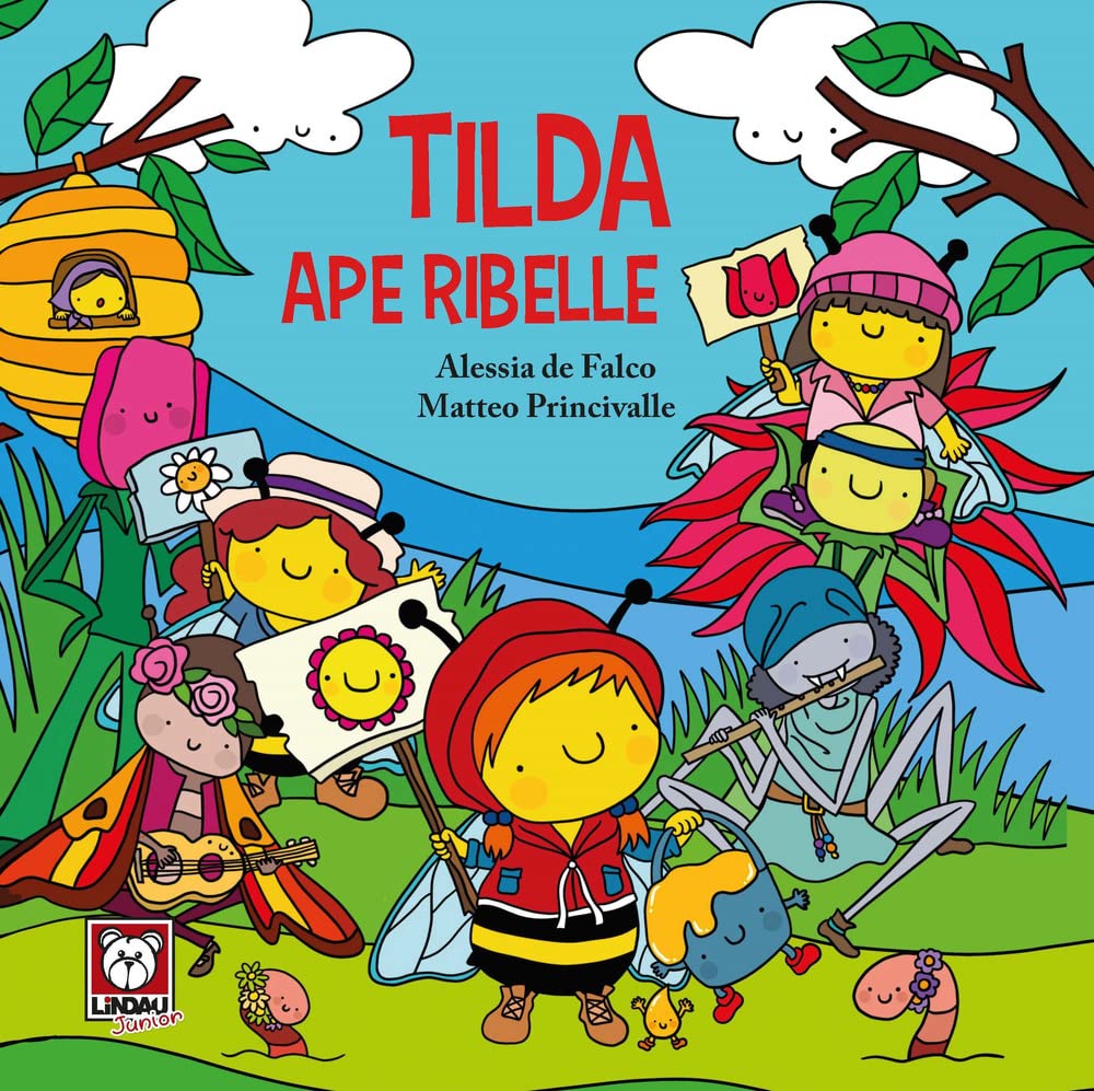 Tilda ape ribelle. Ediz. a colori book