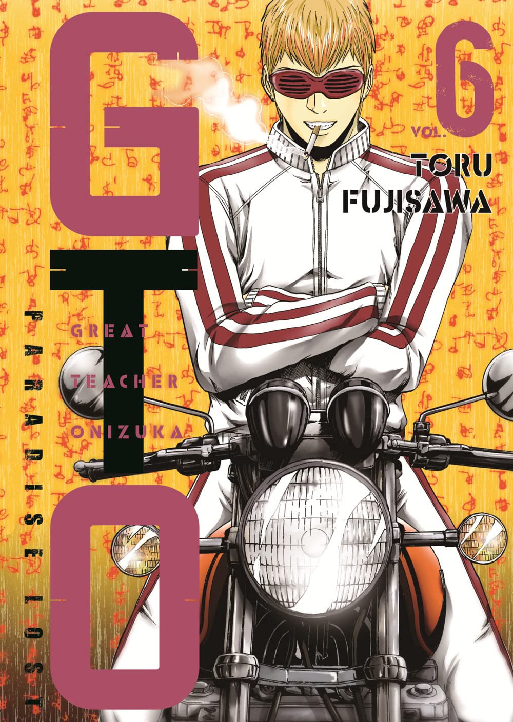 GTO. Paradise lost (Vol. 6) book